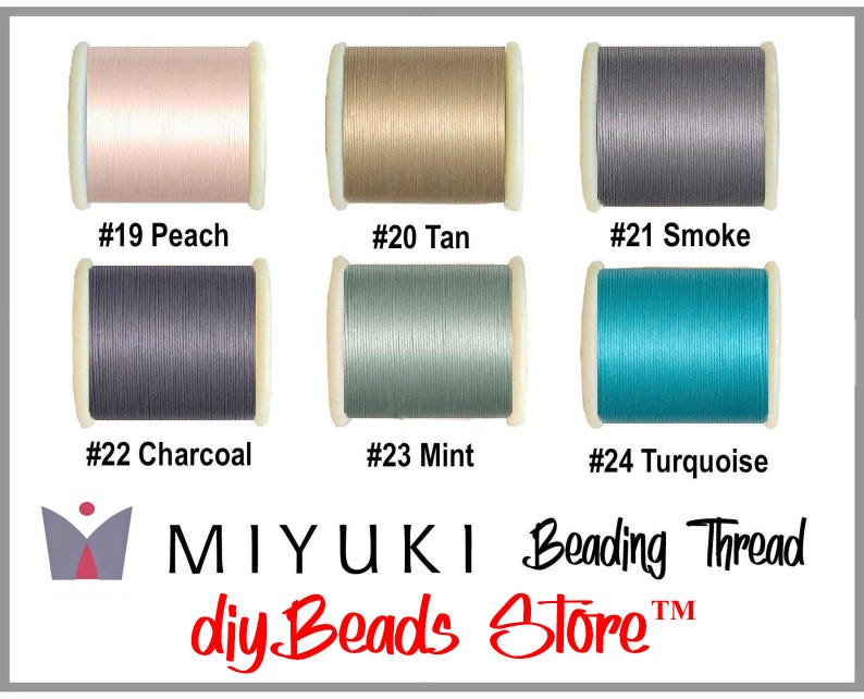 May include: Six spools of Miyuki beading thread in colors #19 Peach, #20 Tan, #21 Smoke, #22 Charcoal, #23 Mint, and #24 Turquoise. The image includes the text Miyuki Beading Thread and diyBeadsStore with a logo featuring a stylized purple and red shape.