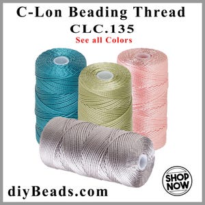 C-Lon CLC 135 Fine Weight Nylon Bead Cord - Industry Size TEX 135 - Approx 50 yards or 136 yards per Bobbin - Sold 1 Bobbin - Diy Beads