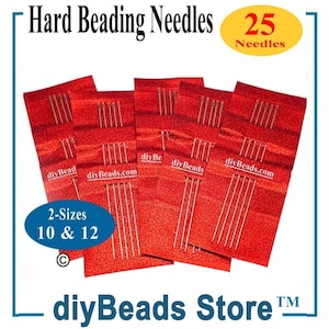 May include: A set of 25 hard beading needles, 5.4 cm (2.12 in) in length, presented in five red paper packets labeled diyBeads.com. The needles are available in two sizes, 10 and 12, and are displayed with the text Hard Beading Needles and diyBeads Store.
