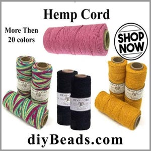 May include: Multiple spools of hemp cord in various colors including pink, black, yellow, and a multi-colored green, pink, and yellow pattern. Each spool features a white label with the text Hemp Cord. Text includes Hemp Cord, More Then 20 colors, SHOP NOW, and diyBeads.com.