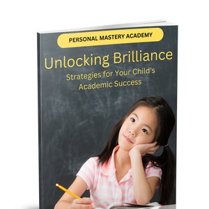 Könnte beinhalten: Buchcover mit dem Titel "Unlocking Brilliance" und dem Untertitel "Strategies for Your Child's Academic Success". Das Cover zeigt ein Mädchen in einem rosa-weiß gestreiften Hemd, das einen Bleistift hält und nachdenklich wirkt. Das Buch ist vor einem dunklen Hintergrund platziert.