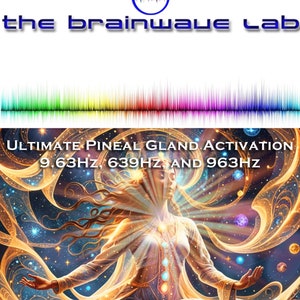 May include: A colourful illustration of a woman sitting in a lotus position with her arms outstretched. The background is a starry night sky with planets and galaxies. The text "ULTIMATE PINEAL GLAND ACTIVATION 9.63HZ, 639HZ, AND 963HZ" is at the top of the image.