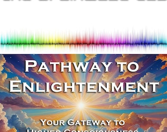 Higher Consciousness Meditation Program Plus Prompt Journal - The Pathway to Enlightenment