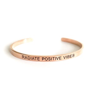 Rose Gold Bracelet, Radiate Positive Vibes Intention Band, Rose Gold Intention Bracelet, Cuff, Mantra Affirmation Intention Setting Goals