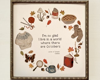 Octobers Art Print | Anne of Green Gables Quotes, Anne of Green Gables, Fall Art Print, October Decor, Autumn Art Print, Cozy Fall Art