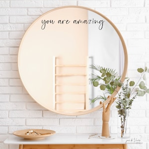 you are amazing Mirror Decal | Positive Affirmation Decal | Inspirational Mirror Decal | Mirror Quote | Motivational Sticker | Home Decor