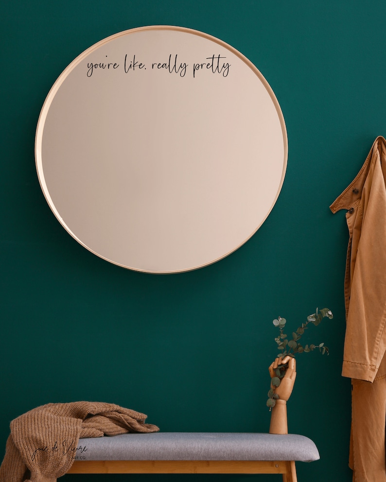 you're like, really pretty Mirror Decal | Positive Affirmation Decal | Inspirational Decal| Mirror Quote | Motivational Sticker | Home Decor image 4