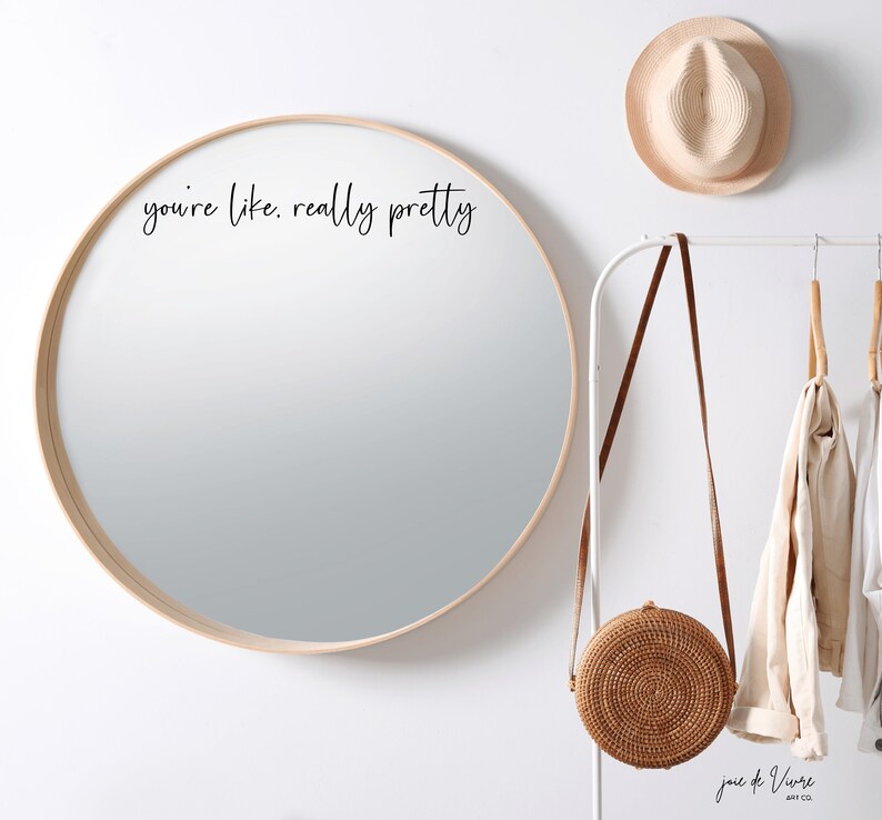 you're like, really pretty Mirror Decal | Positive Affirmation Decal | Inspirational Decal| Mirror Quote | Motivational Sticker | Home Decor image 3
