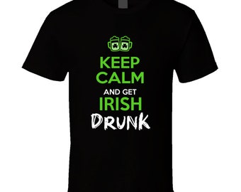 Behalten Sie Ruhe und erhalten Sie Irish Drunk St Patricks Day Lustig großes Geschenk Bier Trinker T-Shirt Hoodie Herren und Damen Err T-Shirt