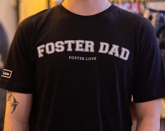 Foster Dad Shirt – Bold Black Tee for Foster Fathers