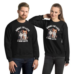 Unisex Sweatshirt, Embroidered Sweatshirt, Cat Sweatshirt, Cat Lover Sweatshirt, Animal Lover Hoodie, Funny Cat Tshirt, Cat Lover Tees