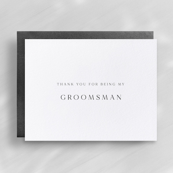 Thank You For Being My Groomsman, Best Man, Ring Bearer, Wedding Party Card