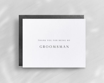 Thank You For Being My Groomsman, Best Man, Ring Bearer, Wedding Party Card