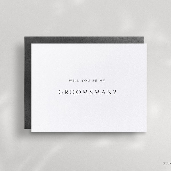 Will You Be My Groomsman, Wedding Party Proposal Card