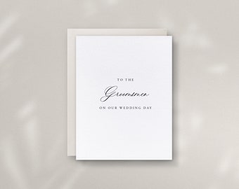 To The Groomsmen On Our Wedding Day, Intimate Day Of Wedding Cards