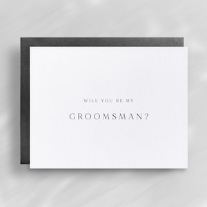 Will You Be My Groomsman, Best Man, Ring Bearer, Proposal Card