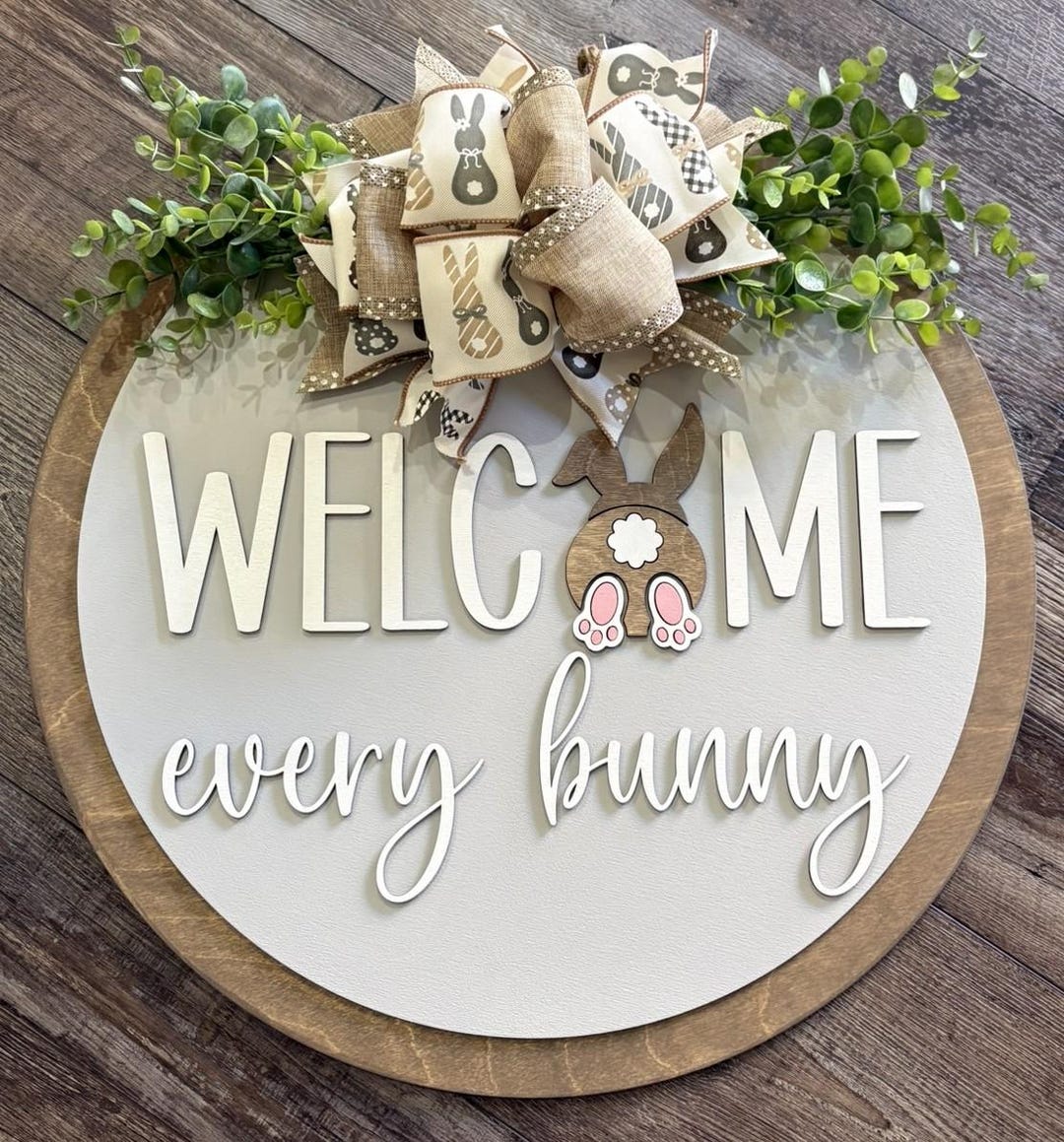 Welcome Every Bunny Easter Door Hanger – Hand-painted Spring Porch Sign ...