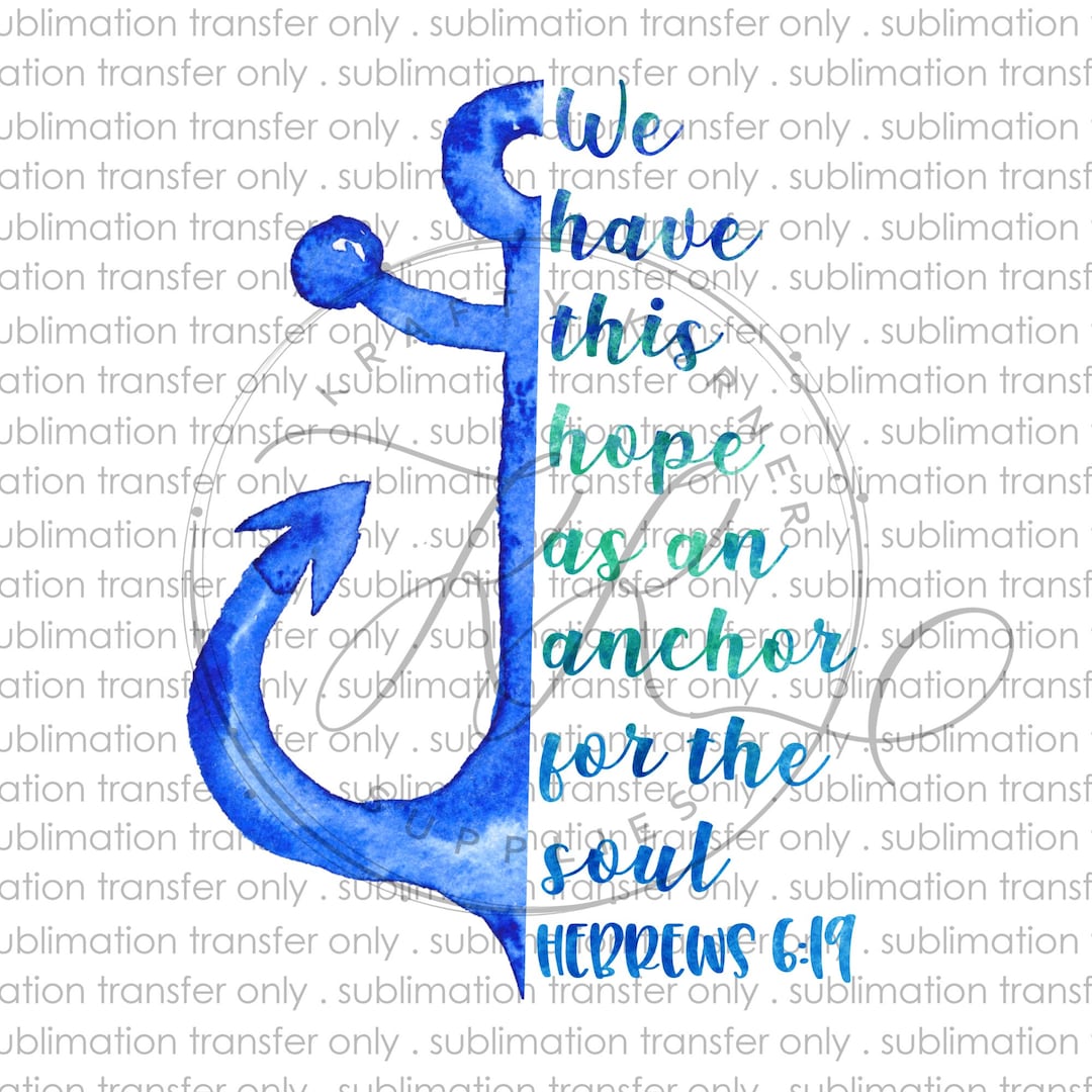 Anchor We Have This Hope as an Anchor for the Soul Ready to - Etsy