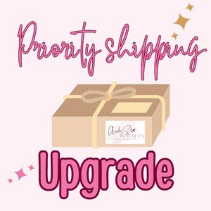 Priority Shipping Upgrade
