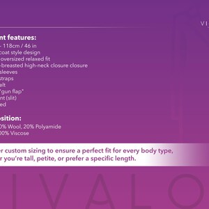 May include: A purple and white text graphic with the text "VIVALON" and a description of garment features and composition. The garment features include a length of 118 cm, a trench coat style design, a slightly oversized relaxed fit, a double-breasted high-neck closure, raglan sleeves, sleeve straps, a waist belt, a front "gun flap", a back vent, and a fully lined design. The composition is 80% wool and 20% polyamide for the outer layer and 100% viscose for the lining.