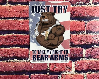 My Right To Bear Arms  America Pride Grizzly Tread On Me Wall Decor Metal Sign 
