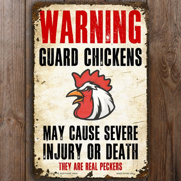 Warning Guard Chickens - Funny Metal Chicken Coop Sign