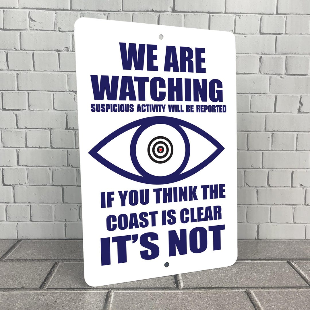 Home Security Sign, We Are Watching, Outdoor Metal Sign - Etsy