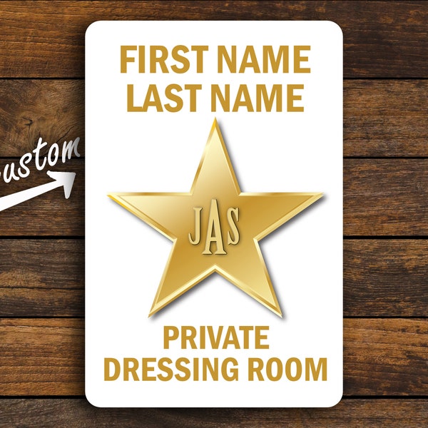 Custom Elegant White Dressing Room Metal Sign