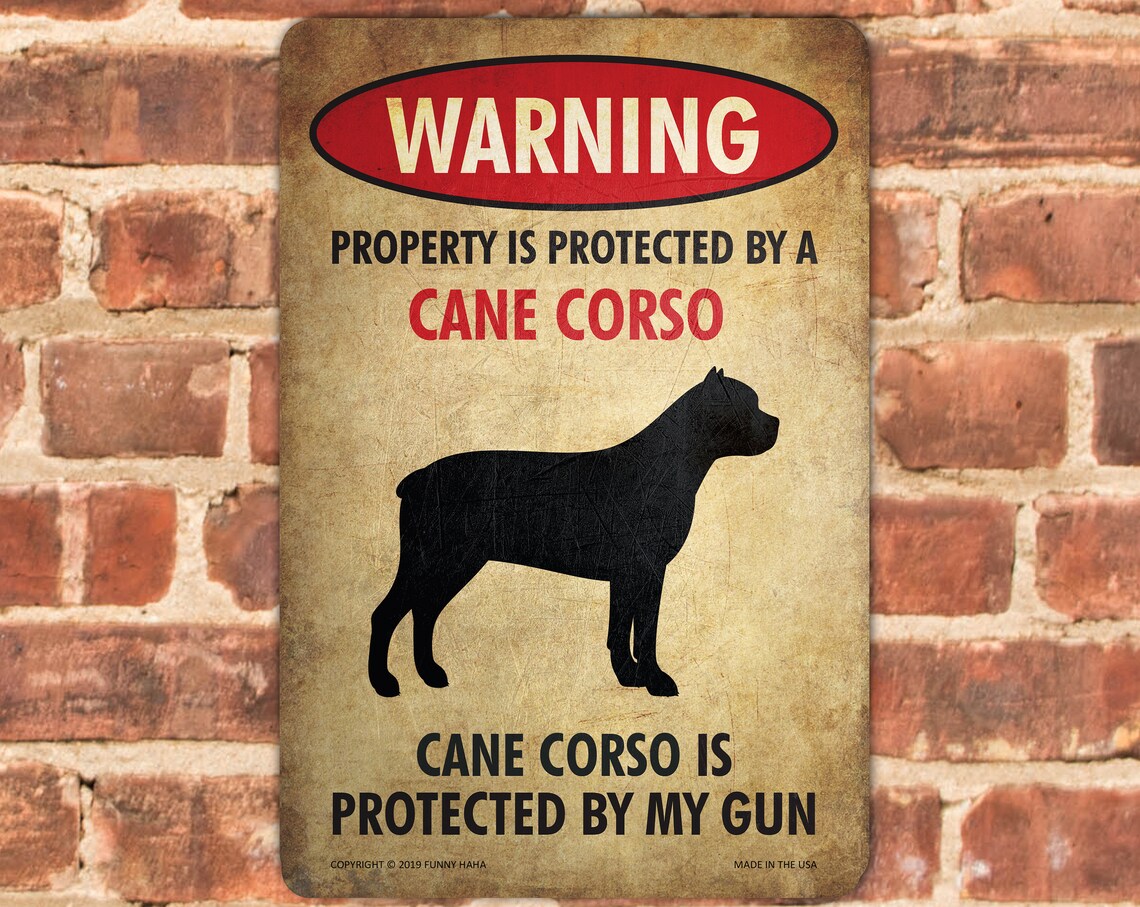 Cane Corso Sign Funny Metal Dog Sign Property Protected by Etsy