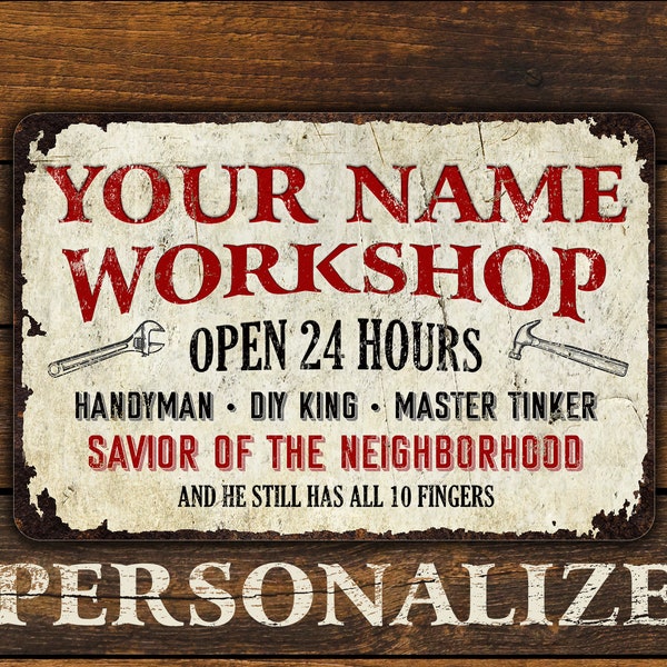 Workshop Sign Personalized | Funny Gift for Dad | Custom Metal Sign | Vintage Aged Design