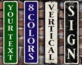 Custom Vertical Sign | Vintage Design | 6 Color Choices | Weatherproof