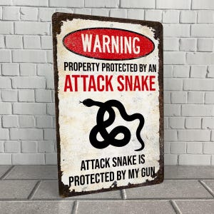 Attack Snake Sign | Property Protected by a Snake | Funny Snake Decor | Snake Lovers Gift
