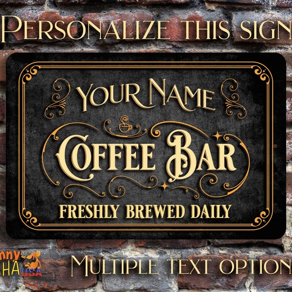 Coffee Bar Sign | Vintage Design | Personalized Metal Sign