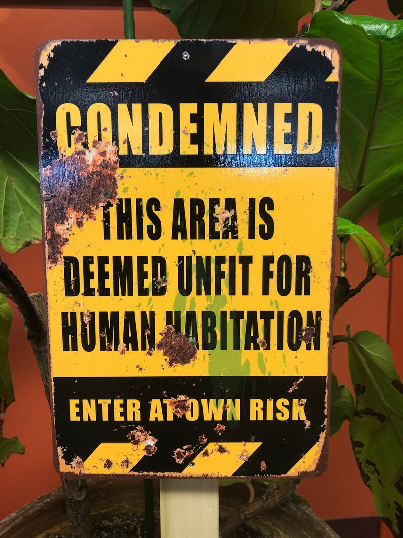 Condemned Property Funny Metal Sign Etsy