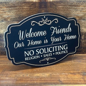 Welcome Friends No Soliciting PVC Black