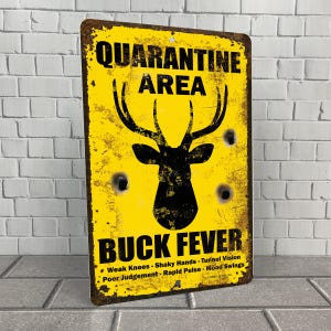 Buck Fever Metal Sign: Funny Hunter Gift, Man Cave Decor