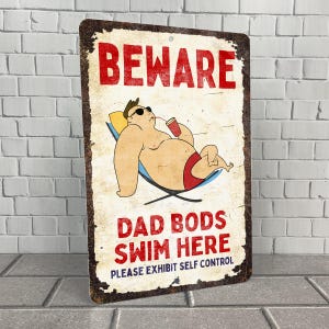 Funny Dad Bods Pool Sign: Waterproof Aluminum Decor