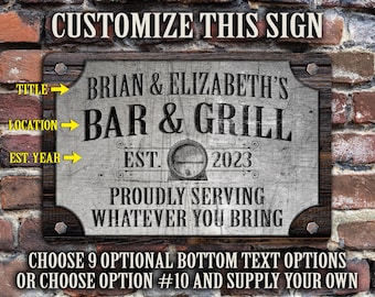 Custom Bar Sign, Personalized metal home decor, Funny Bar Sign, proudly serving whatever you bring