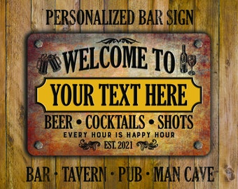 Custom Vintage Style Metal Bar Sign