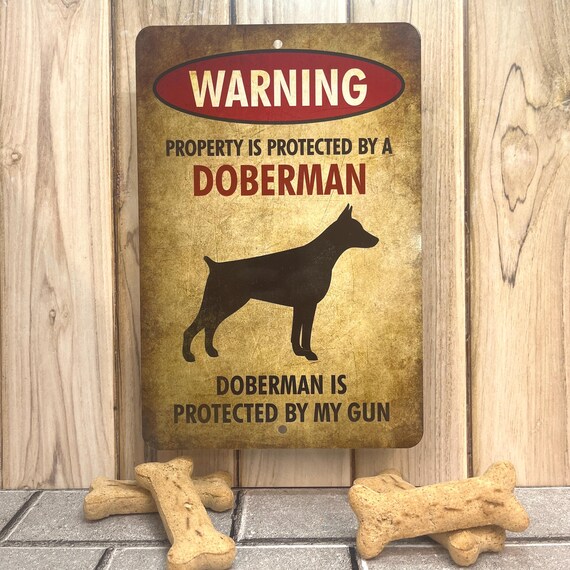 Doberman Sign Property Protected by a Doberman Funny Beware of Dog Sign Dog Lovers Gift Etsy Canada