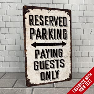 Custom Reserved Parking Only Sign | Vintage Weathered Design | 8 Color Choices