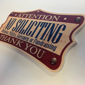 No Soliciting Decorative Sign made with PVC