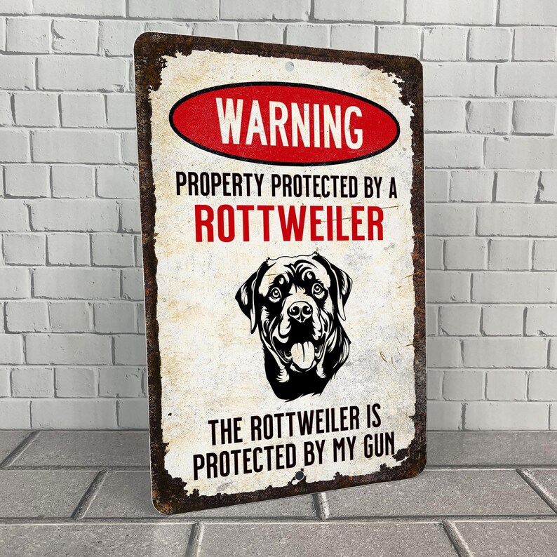Rottweiler Warning Sign: Beware of Dog, Property Protected, Funny Metal ...