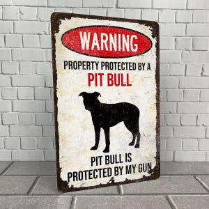 Funny Pit Bull Sign: Weatherproof Aluminum Dog Decor