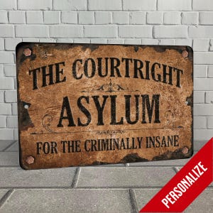 Personalized Insane Asylum Sign: Rusty Metal Halloween Decor
