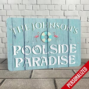 Personalized Pool Sign: Weatherproof Aluminum Poolside Paradise Decor