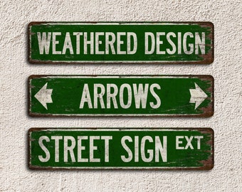 Custom Street Sign 4" x 18" | Vintage Weathered Design | 10 Color Choices | Left or Right Arrow