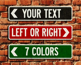 Custom Street Sign | Vintage Design | 6 Color Choices | Left of Right