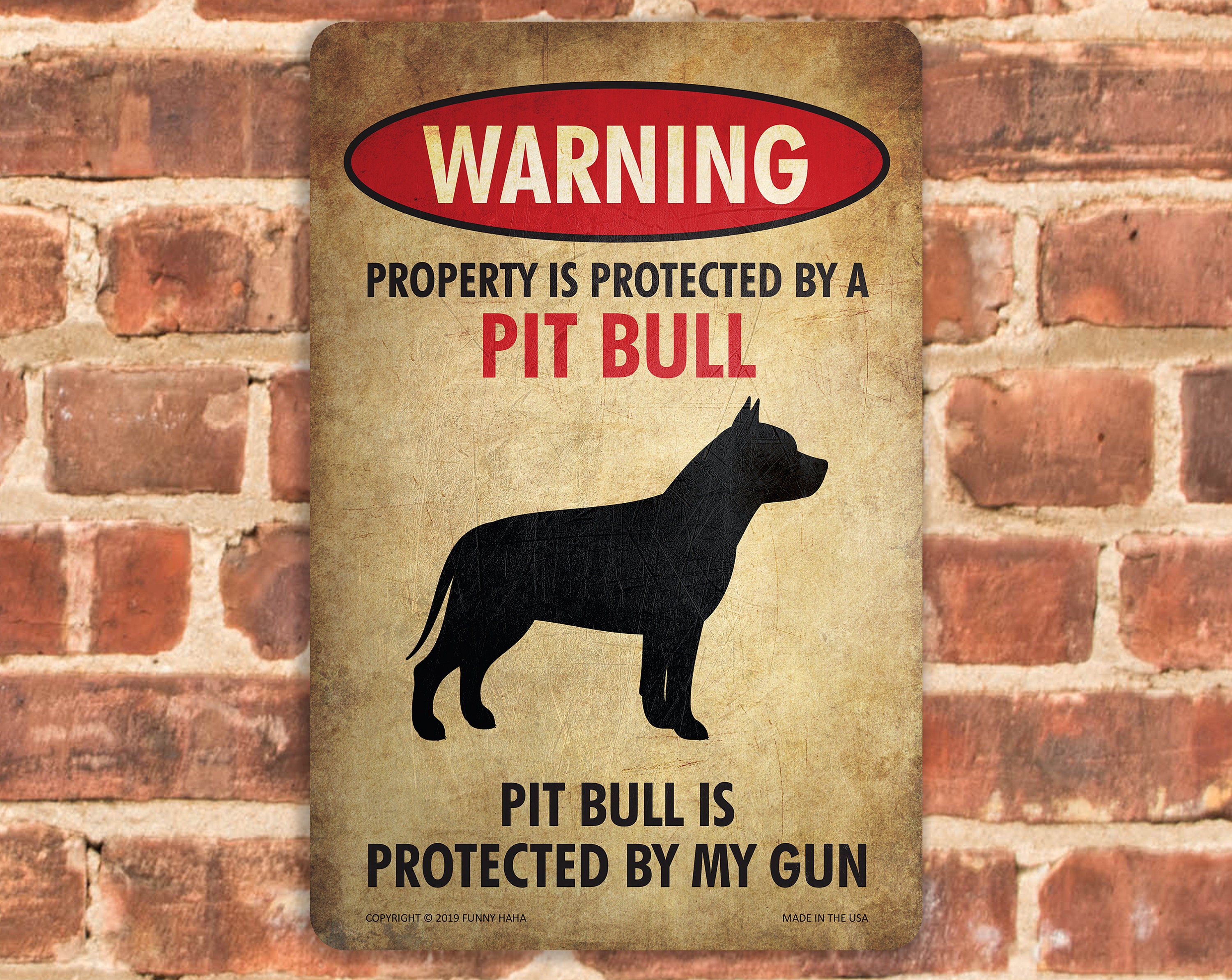 Funny pitbull store signs