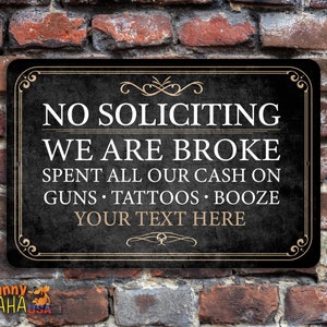 No Soliciting Metal  Sign - Custom